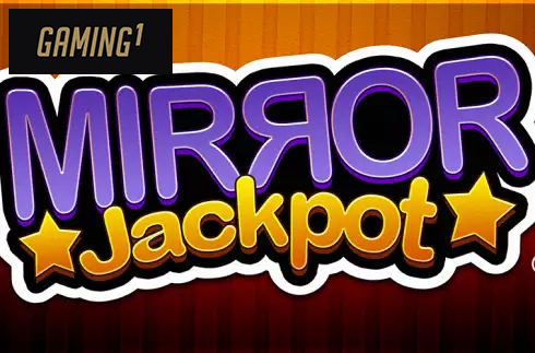 Mirror Jackpot